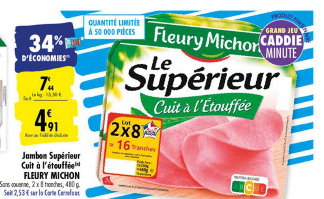 jambon supérieur cuit à l'étouffée fleury michon