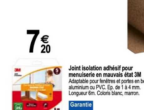 joint isolation adhésif pour menuiserie en mauvais état 3m