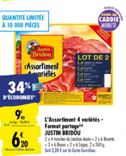 l'assortiment 4 variétés format partage justin bridou