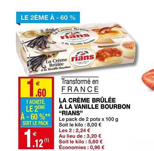 la crème brûlée à la vanille bourbon rians le 2ème à -60%