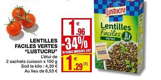 lentilles faciles vertes lustucru -34% remise immédiate
