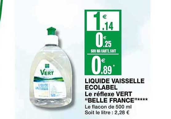 Liquide Vaisselle Ecolabel Le Réflexe Vert Belle France