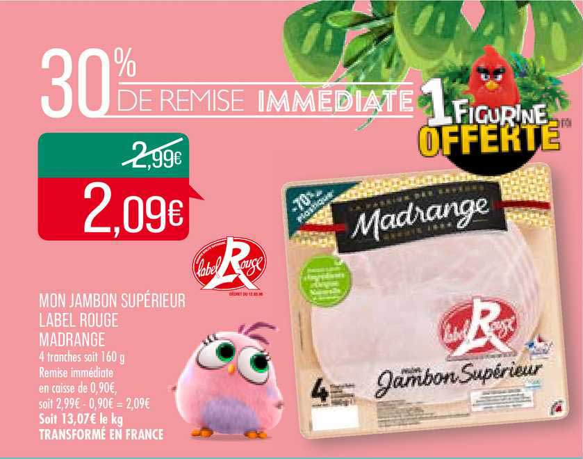 mon jambon supérieur label rouge madrange