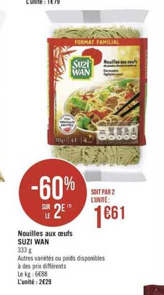 Nouilles Aux œufs Suzi Wan -60% Sur Le 2e
