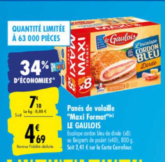 panés de volaille "maxi format" le gaulois