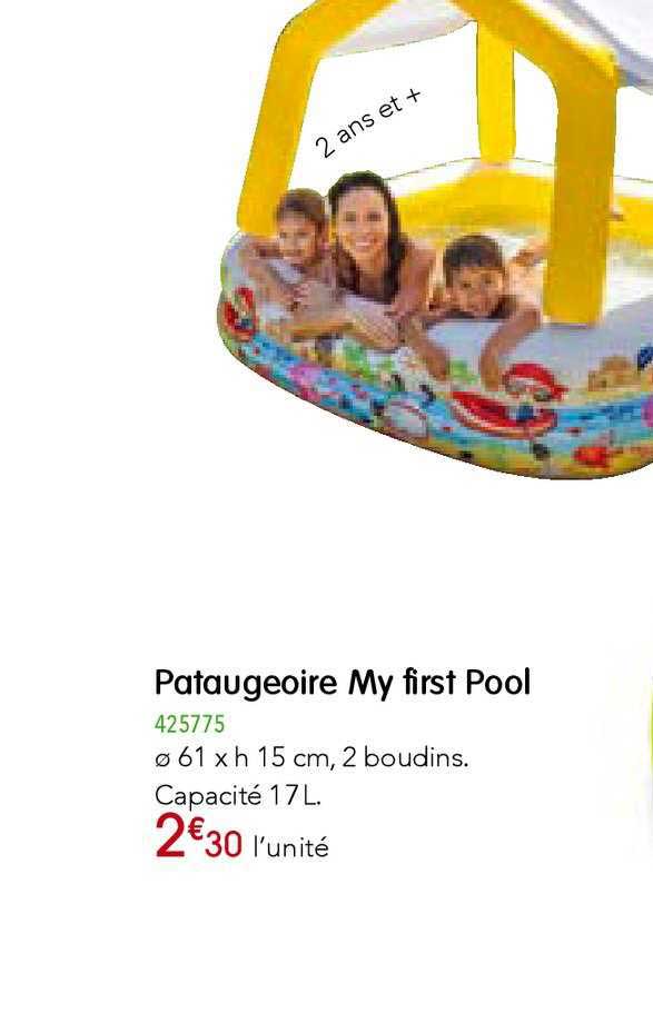 pataugeoire my first pool