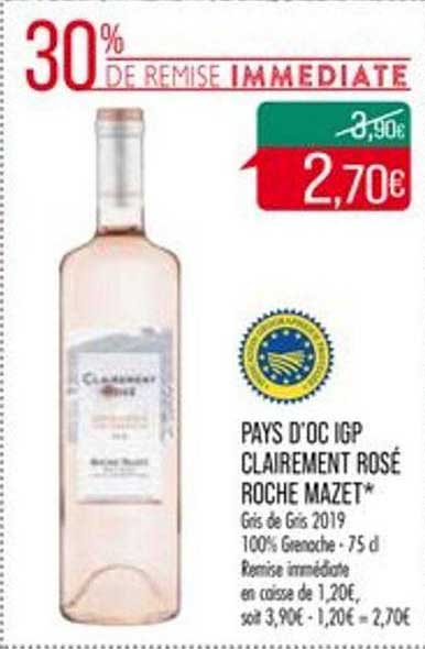 pays d'oc igp clairement rosé roche mazet 30% de remise immédiate