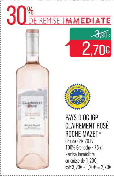 pays d'oc igp clairement rosé roche mazet 30% de remise immédiate