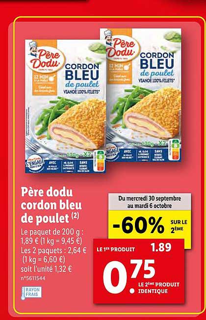 père dodu cordon bleu de poulet -60% sur le 2ème