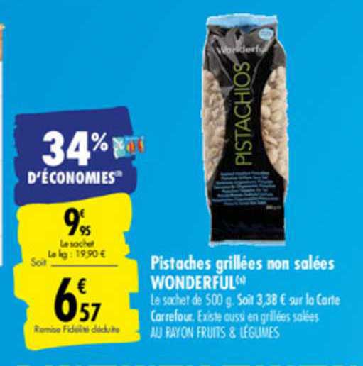 pistaches grillées non salées wonderful