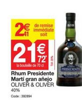 rhum presidente marti gran anejo oliver & oliver