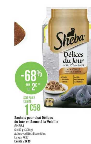 sachets pour chat délices du jours en sauce à la volaille sheba -68% sur le 2e