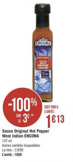 sauce original hot pepper west indian encona -100% sur le 3e