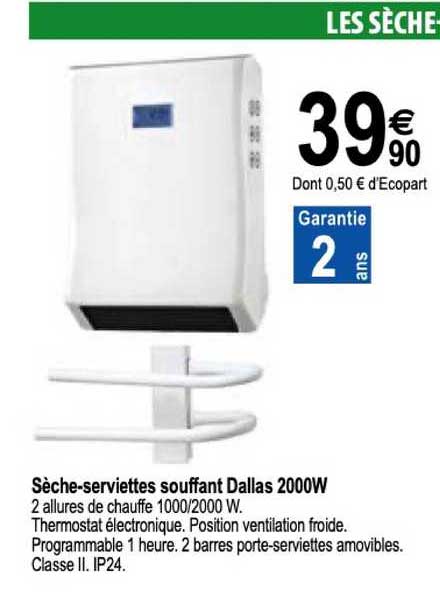 sèche serviettes soufflant dallas 2000w