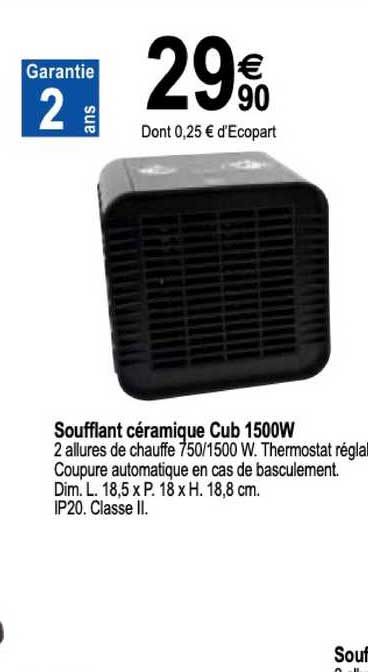 soufflant céramique cub 1500w