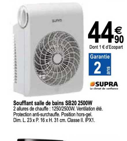 soufflant salle de bains sb20 2500w supra