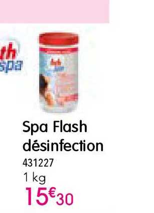spa flash désinfection