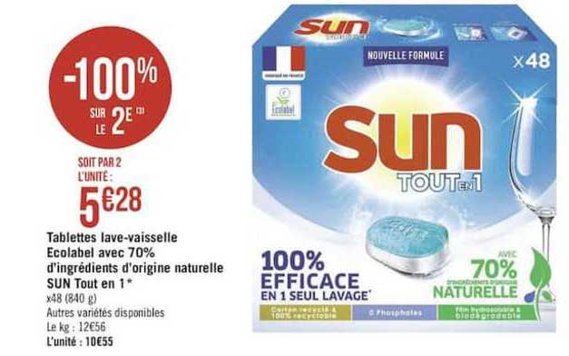 tablettes lave vaisselle ecolabel avec 70% d'ingrédients d'origine naturelle sun tout en 1 -100% sur le 2e
