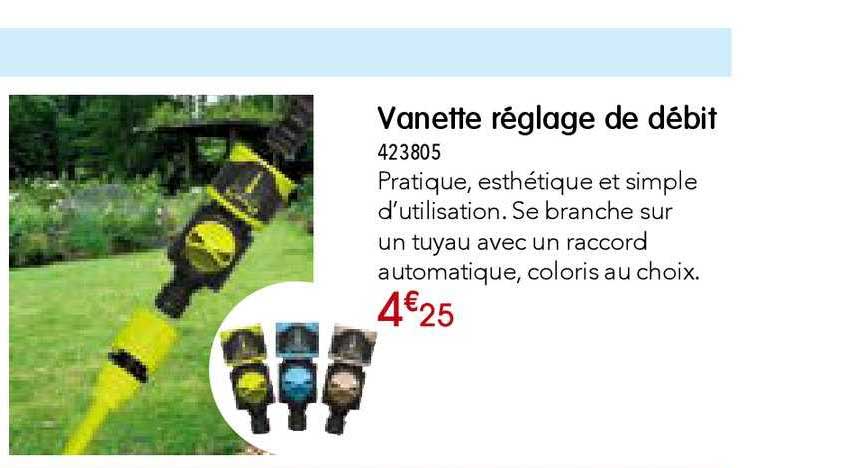 vanette réglage de débit