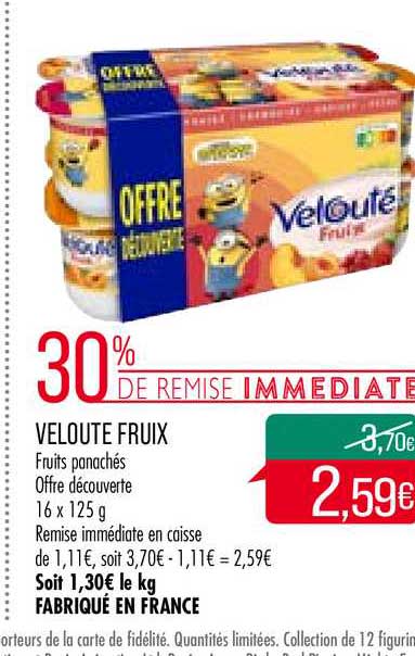 Veloute Fruix 30% De Remise Immédiate