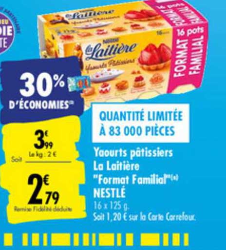 yaourts pâtissiers la laitière "format familial" nestlé