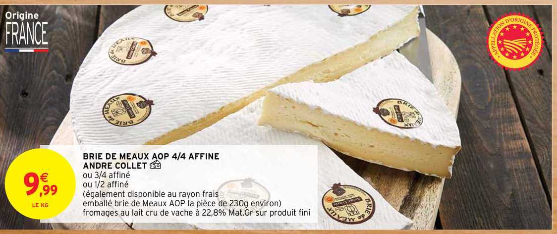brie de meaux aop 4-4 affiné andré collet
