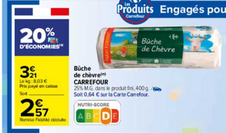 Bûche De Chèvre Carrefour