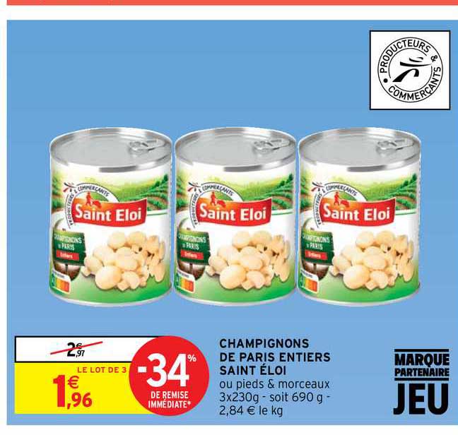 champignons de paris entiers saint éloi