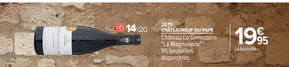 châteauneuf-du-pape château la genestière "la magnanerie" 2019