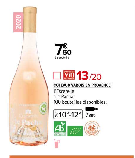 coteaux-varois-en-provence l'escarelle "le pacha" 2020