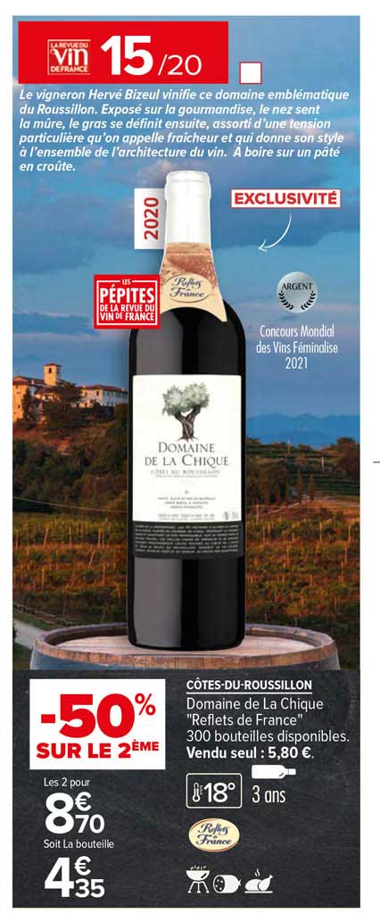 côtes-du-roussillon domaine de la chique "reflets de france" -50% sur le 2ème