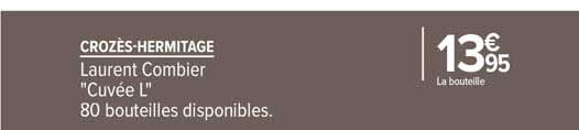 crozès-hermitage laurent combier "cuvée l"