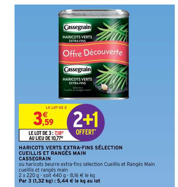 haricots verts extra-fins sélection cueillis et rangés main cassegrain