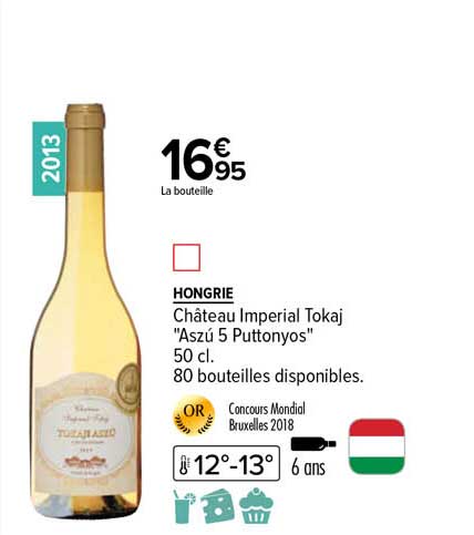 hongrie château impérial tokaj "aszú 5 puttonyos" 2013