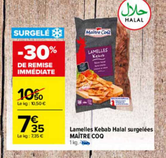 lamelles kebab halal surgelées maître coq