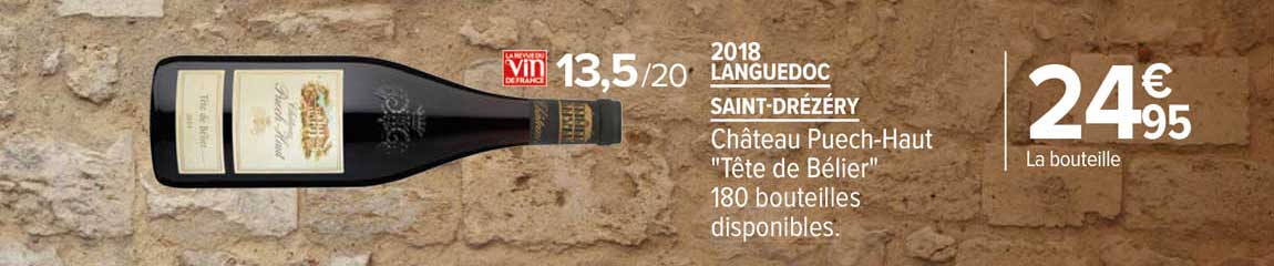 languedoc saint-dréséry 2018 château puech-haut "tête de bélier"