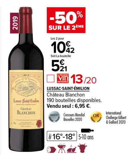 lussac-saint-émilion château blanchon -50% sur le 2ème