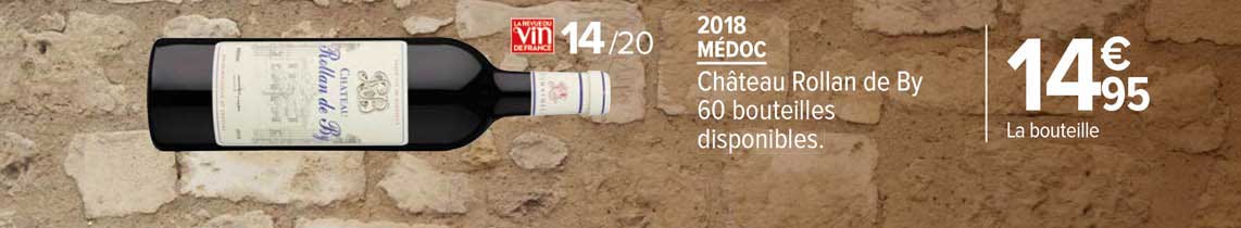 médoc château rollan de by 2018
