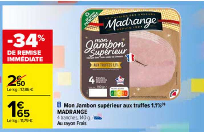 mon jambon supérieur aux truffes 1.1% madrange