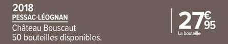 pessac-léognan château bouscaut 2018