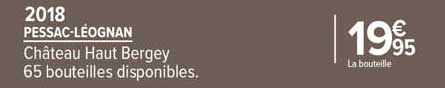 pessac-léognan château haut bergey 2018