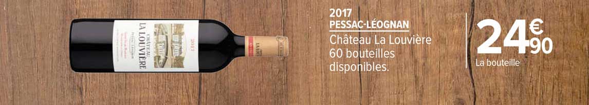 pessac-léognan château la louvière 2017