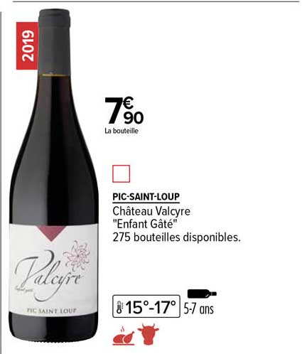 pic-saint-loup château valcyre "enfant gâté"