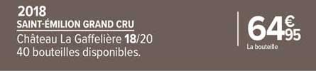 saint-émilion grand cru château la gaffelière 2018