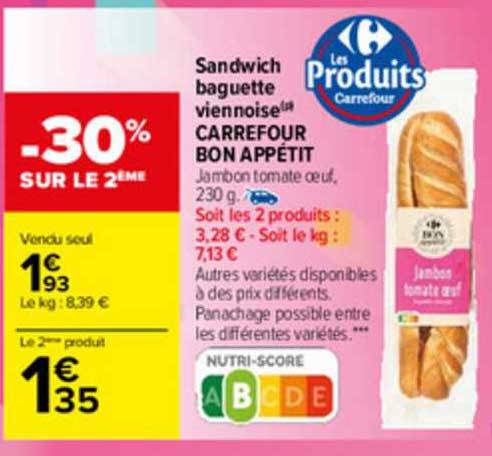 Sandwich Baguette Viennoise Carrefour Bon Appétit