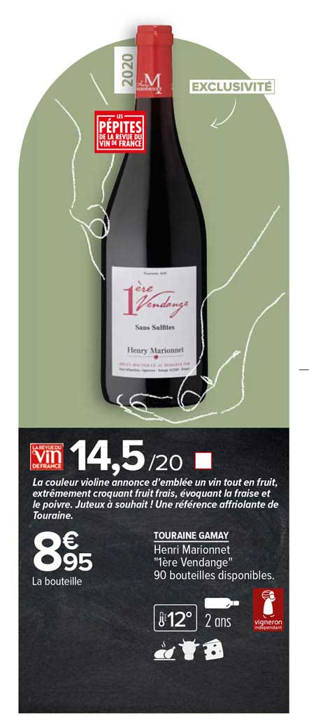 touraine gamay henri marionnet "1ère vendange"
