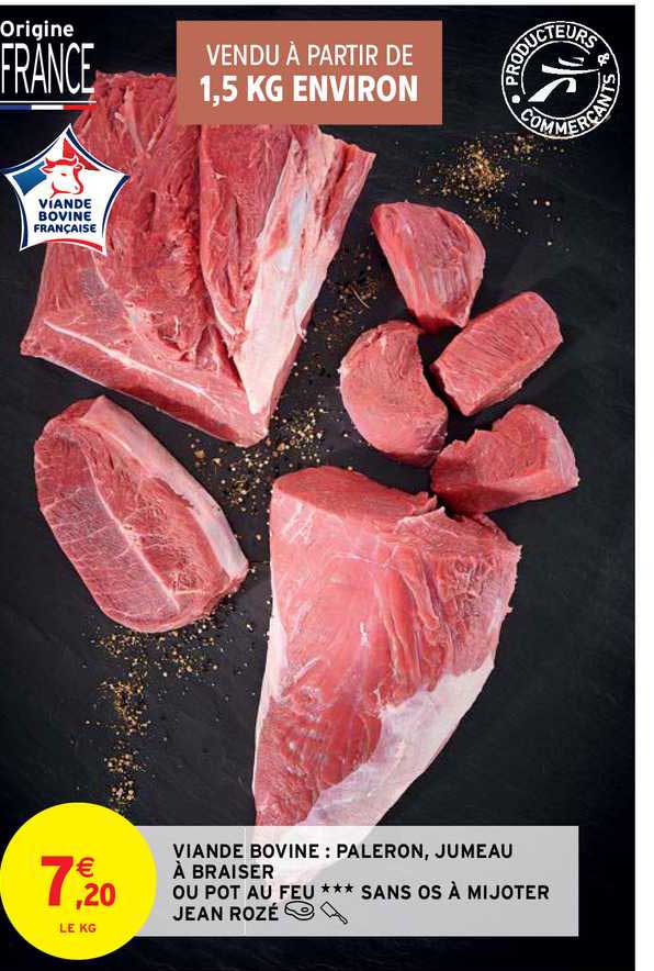 viande bovine : paleron, jumeau à braiser ou pot au feu sans os à mijoter jean rozé