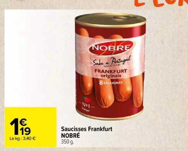saucisses frankfurt nobré