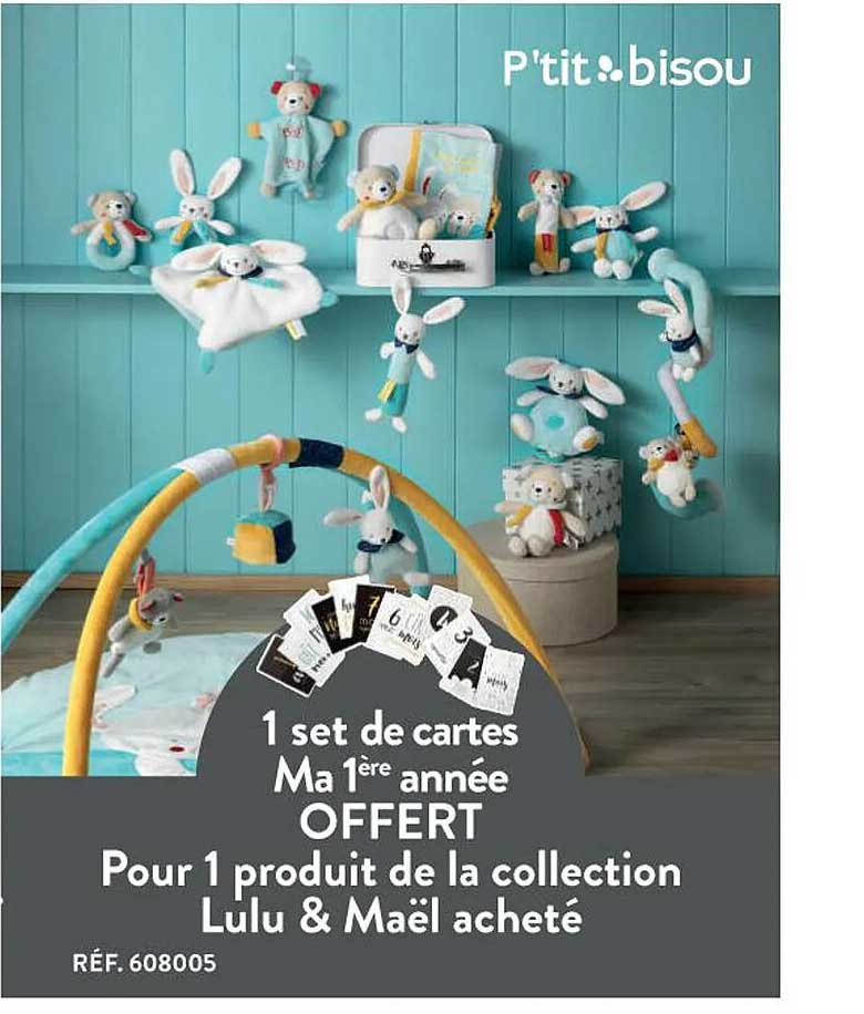 1 set de cartes ma 1ère année offert pour 1 produit de la collection lulu & maël acheté