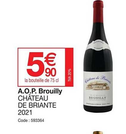 A.o.p. Brouilly Château De Briante 2021